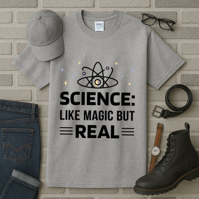Science Like Magic But Real Tall T-Shirt