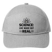 Science Like Magic But Real 7-Panel Snapback Hat