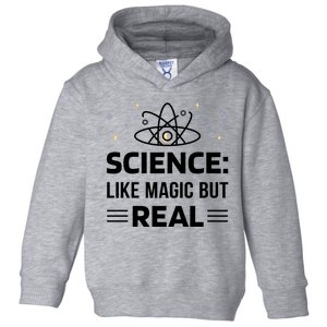 Science Like Magic But Real Toddler Hoodie