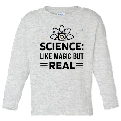 Science Like Magic But Real Toddler Long Sleeve Shirt