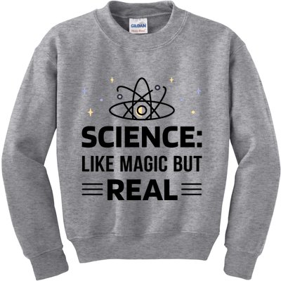 Science Like Magic But Real Kids Sweatshirt