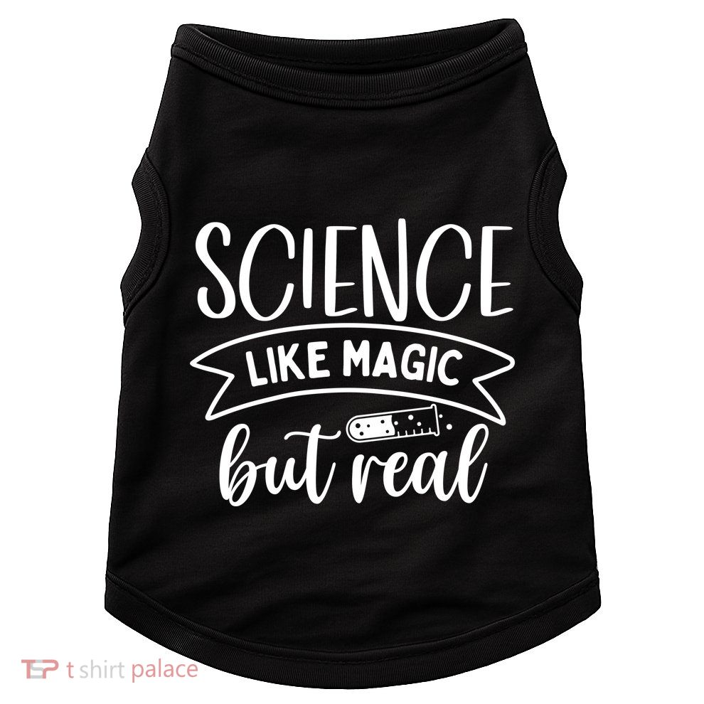 Science: Like Magic But Real Doggie Tank