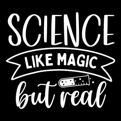 Science: Like Magic But Real T-Shirt
