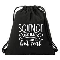 Science: Like Magic But Real Drawstring Bag