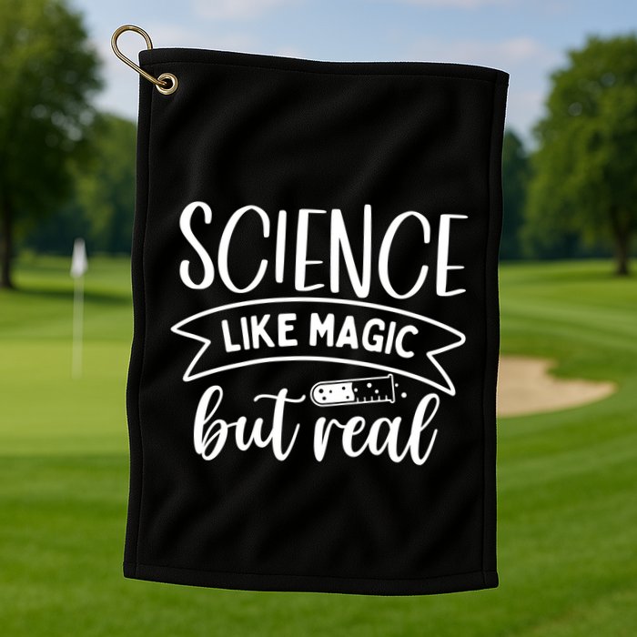 Science: Like Magic But Real Golf Towel