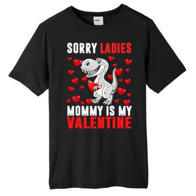 Sorry Ladies Mommy Is My Valentine Tall Fusion ChromaSoft Performance T-Shirt