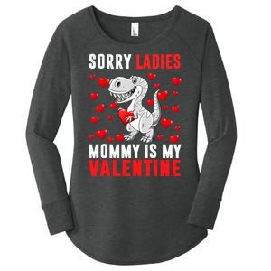 Sorry Ladies Mommy Is My Valentine Women's Perfect Tri Tunic Long Sleeve Shirt