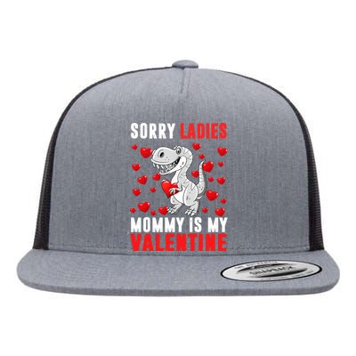 Sorry Ladies Mommy Is My Valentine Flat Bill Trucker Hat