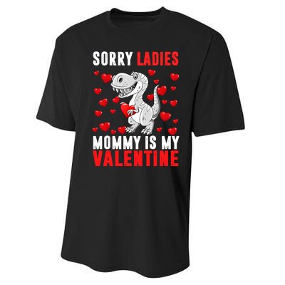 Sorry Ladies Mommy Is My Valentine Performance Sprint T-Shirt