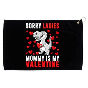 Sorry Ladies Mommy Is My Valentine Grommeted Golf Towel