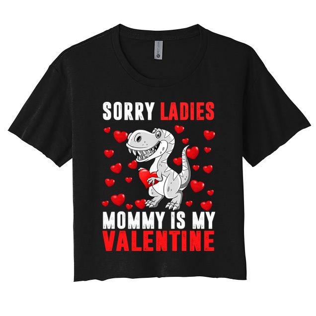 Sorry Ladies Mommy Is My Valentine Crop Top