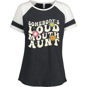 Somebody's loud mouth aunt Enza Ladies Jersey Colorblock Tee