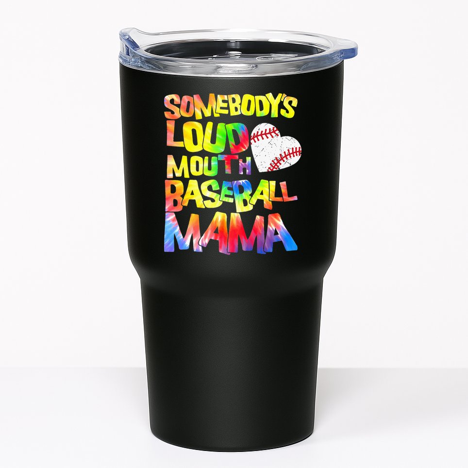 Somebody's loud mouth Baseball Mama Baseball Heart Cute Mom Tumbler