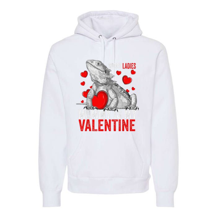 Sorry Ladies Mommy Is My Valentine Bearded Dragon Rescue Premium Hoodie