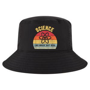 Science Like Magic But Real Funny Retro Science Teacher Cool Comfort Performance Bucket Hat