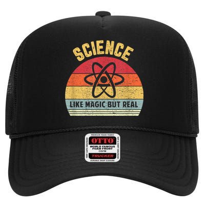 Science Like Magic But Real Funny Retro Science Teacher High Crown Mesh Back Trucker Hat