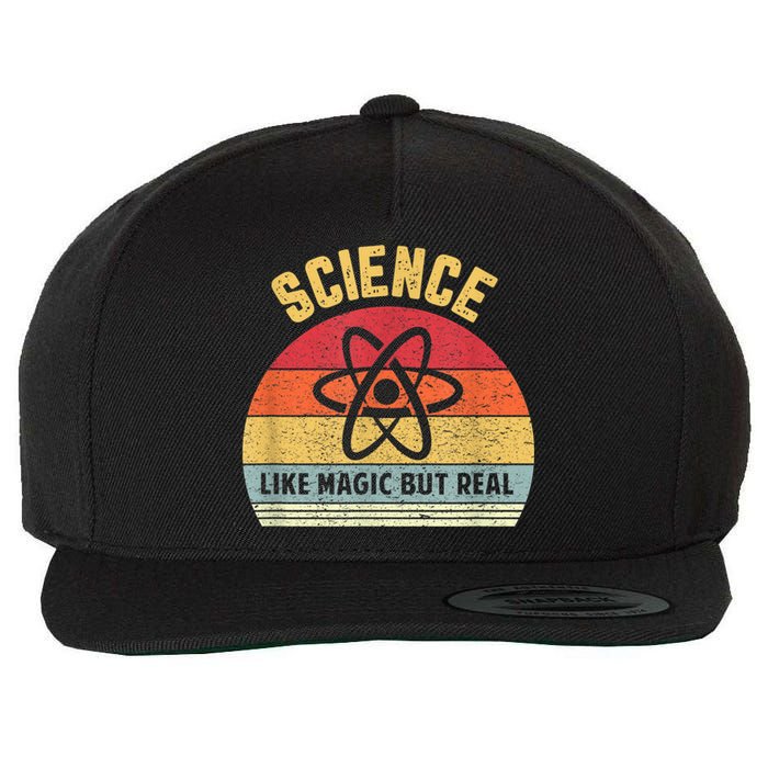 Science Like Magic But Real Funny Retro Science Teacher Wool Snapback Cap