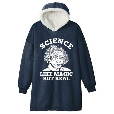 Science Like Magic But Real Einstein Hooded Wearable Blanket