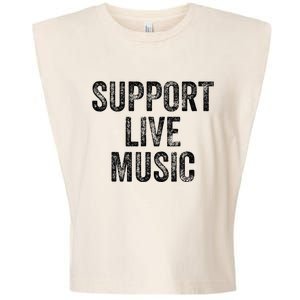 Support Live Music Concert Music Band Lover Live Garment-Dyed Women's Muscle Tee