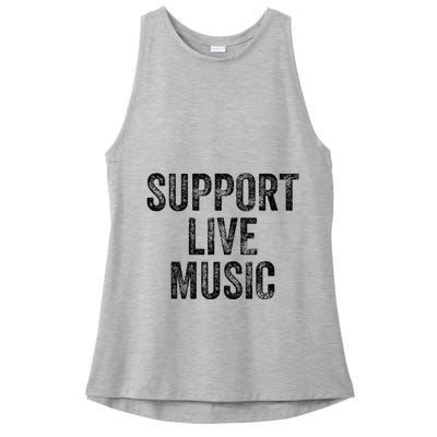 Support Live Music Concert Music Band Lover Live Ladies PosiCharge Tri-Blend Wicking Tank