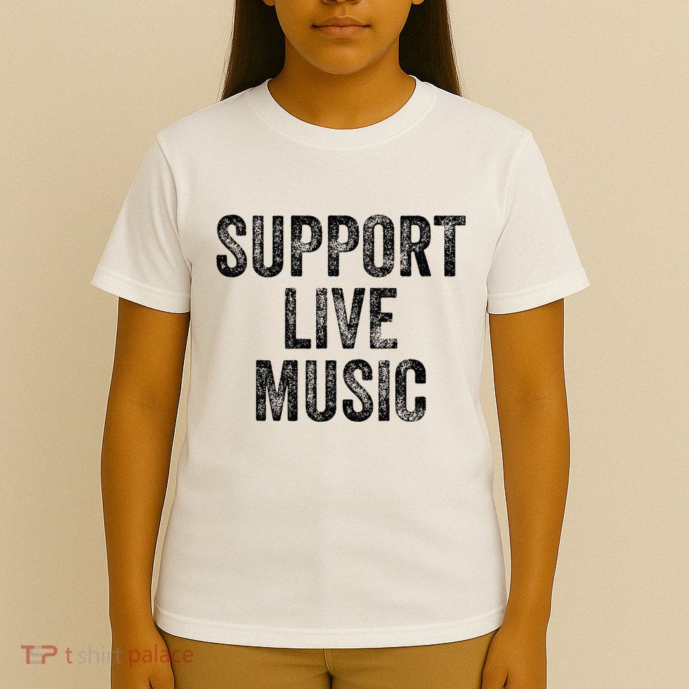 Support Live Music Concert Music Band Lover Live T-Shirt