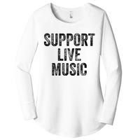 Support Live Music Concert Music Band Lover Live Women's Perfect Tri Tunic Long Sleeve Shirt