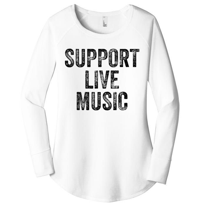 Support Live Music Concert Music Band Lover Live Women's Perfect Tri Tunic Long Sleeve Shirt