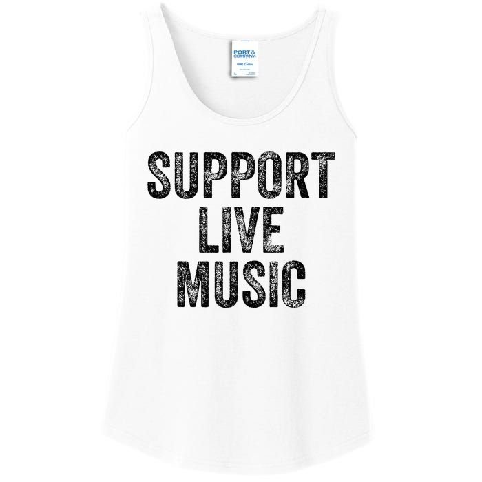 Support Live Music Concert Music Band Lover Live Ladies Essential Tank