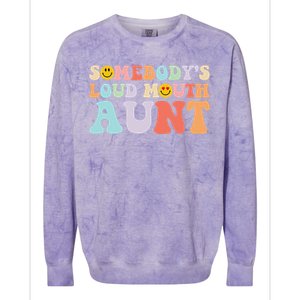 Somebody's Loud Mouth Aunt Mother's Day Colorblast Crewneck Sweatshirt