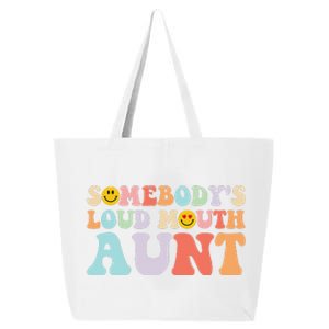 Somebody's Loud Mouth Aunt Mother's Day 25L Jumbo Tote