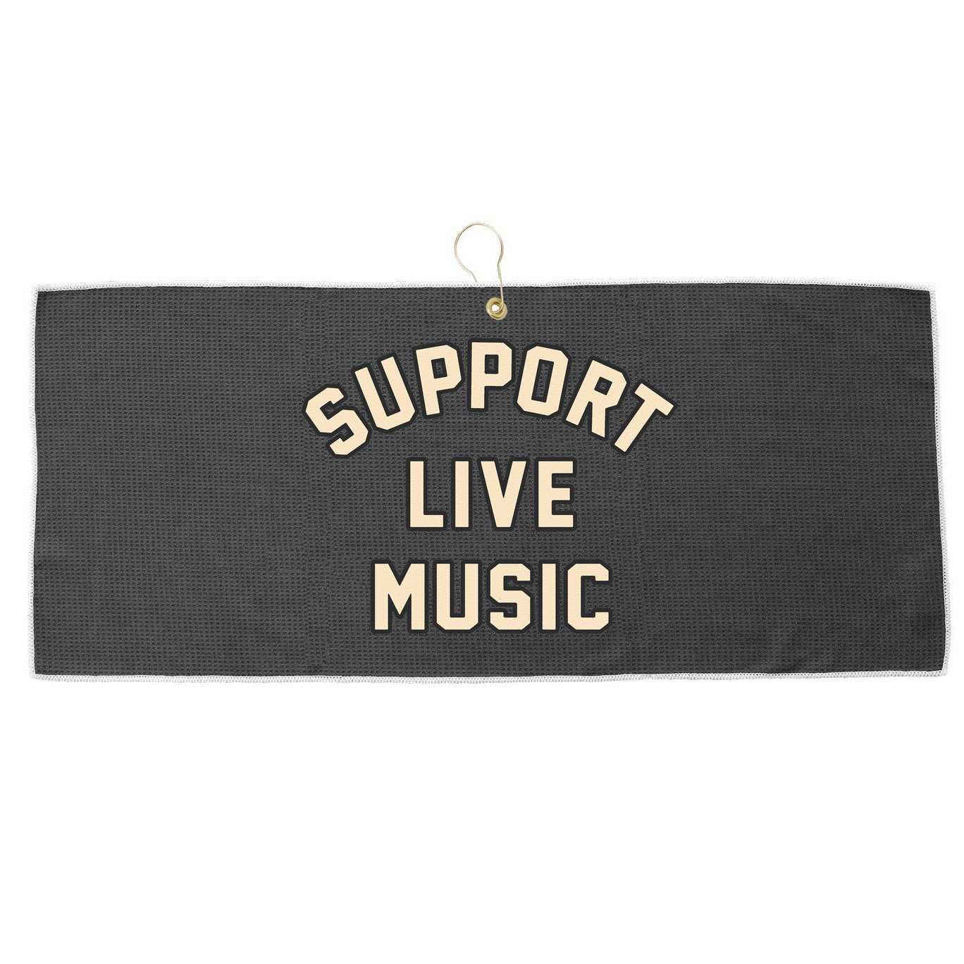 Support Live Music Musicians Local Bands Artists Music Lover Large Microfiber Waffle Golf Towel