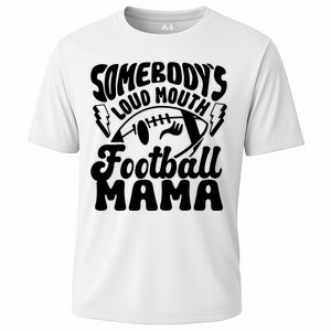 Somebodys Loud Mouth Football Mama Cooling Performance Crew T-Shirt