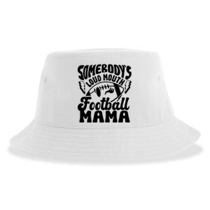 Somebodys Loud Mouth Football Mama Sustainable Bucket Hat