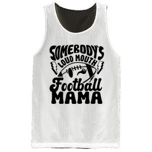 Somebodys Loud Mouth Football Mama Mesh Reversible Basketball Jersey Tank