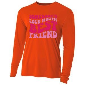 Somebody's Loud Mouth Best Friend Cooling Performance Long Sleeve Crew