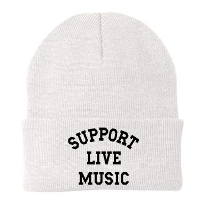 Support Live Music Local Bands Local Music Concert Knit Cap Winter Beanie