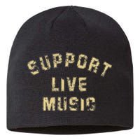 Support Live Music Musicians Concertgoers Music Lovers Sustainable Beanie