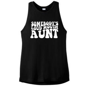 Somebody's Loud Mouth Aunt Ladies PosiCharge Tri-Blend Wicking Tank