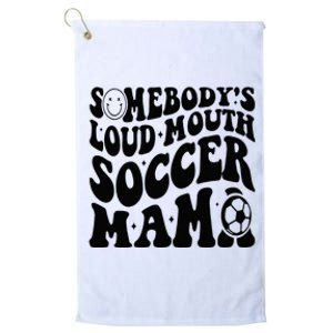 Somebody’s Loud Mouth Soccer Mama Retro Wavy Groovy Back Platinum Collection Golf Towel