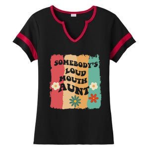 Somebody's loud mouth aunt Retro Groovy Wo Girl Boy Ladies Halftime Notch Neck Tee