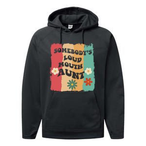 Somebody's loud mouth aunt Retro Groovy Wo Girl Boy Performance Fleece Hoodie