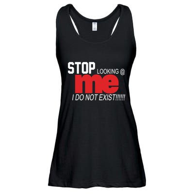 Stop Looking Me I Do Not Exist Funny Saying Ladies Essential Flowy Tank