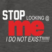 Stop Looking Me I Do Not Exist Funny Saying Vector Backpack