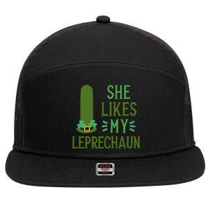 She Likes My Leprechaun Funny Saint PatrickS Day Couple Sex Joke Funny 7 Panel Mesh Trucker Snapback Hat