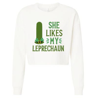 She Likes My Leprechaun Funny Saint PatrickS Day Couple Sex Joke Funny Cropped Pullover Crew