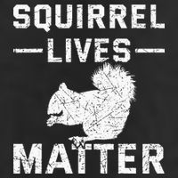 Squirrel Lives Matter Squirrel Golf Towel