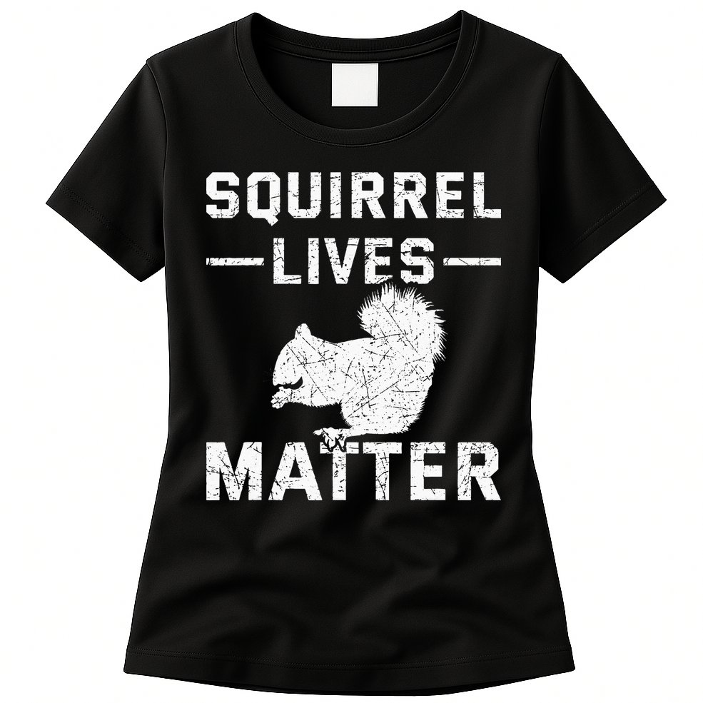 Squirrel Lives Matter Squirrel Womens T-Shirt