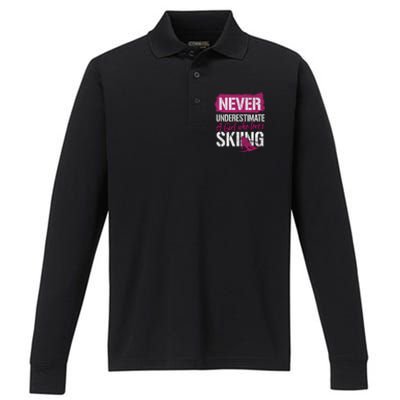 Ski Lovers Never Underestimate A Who Loves Skiing Gift Meaningful Gift Performance Long Sleeve Polo