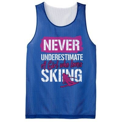 Ski Lovers Never Underestimate A Who Loves Skiing Gift Meaningful Gift Mesh Reversible Basketball Jersey Tank