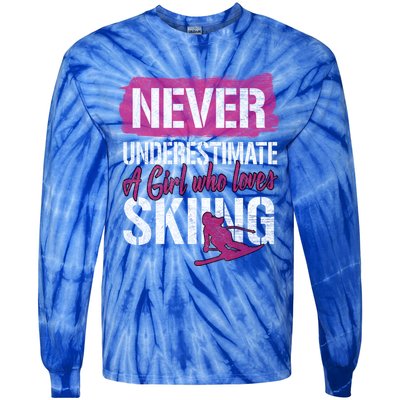 Ski Lovers Never Underestimate A Who Loves Skiing Gift Meaningful Gift Tie-Dye Long Sleeve Shirt